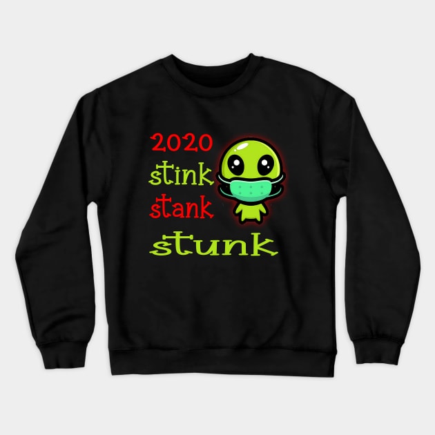 stink stank stunk Crewneck Sweatshirt by Ghani Store